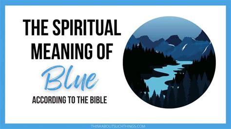 meaning of blue|biblical meaning of blue.